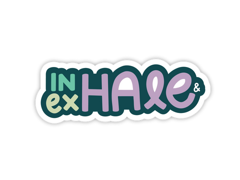 Inhale Exhale Sticker