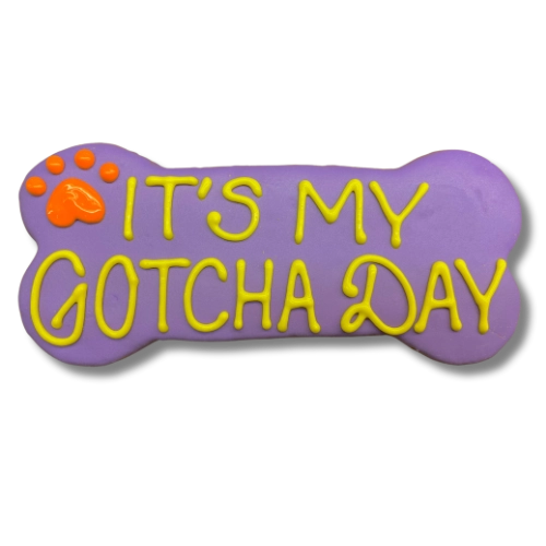 It's My Gotcha Day Dog Treat