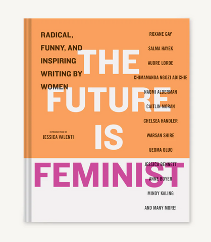 The Future is Feminist