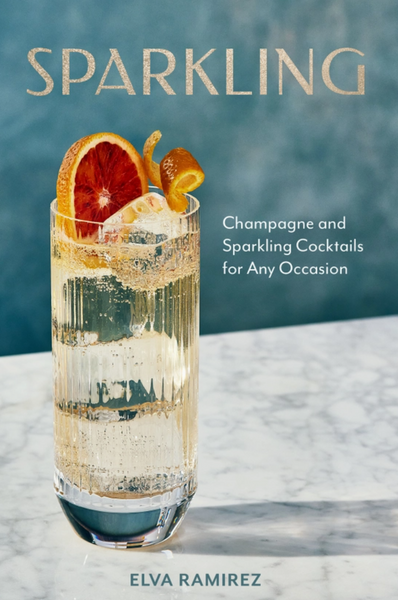 Sparkling: Champagne & Sparkling Cocktails For Any